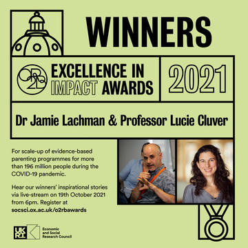 O2RB Excellence in Impact Award Winners 2021: Dr Jamie Lachman and Professor Lucie Cluver